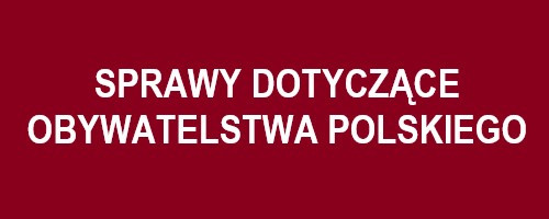 Odnośnik - okno sprawy dot. obywatelstwa polskiego