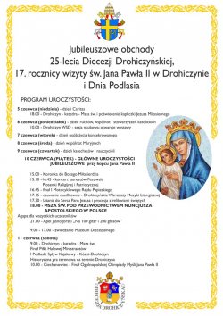  Program uroczystych obchodów 25-lecia Diecezji Drohiczyńskiej.
